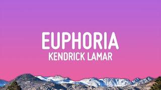 Kendrick Lamar - Euphoria Lyrics Drake Diss