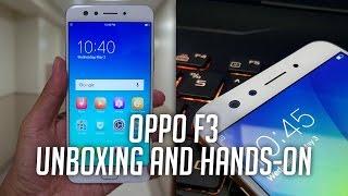 OPPO F3 Unboxing and Hands-On