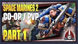 CohhCarnage Plays Space Marine 2 CO-OPPVP Contains Story Spoilers - Part 1