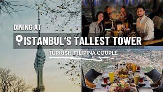 Dining at Istanbuls Tallest Tower  Çamlıca Tower - 360 Kule Restoran NYE  Turkish Filipina Couple