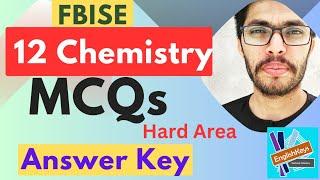 12 Chemistry MCQs Answer Key Hard Area Paper @EnglishKeysAcademy