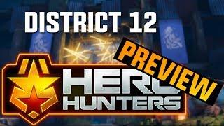 Hero Hunters District 12 Teaser