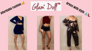 Glam Doll Fashion Haul