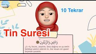 Tin Suresi   10 Tekrar  Ezber Dualar