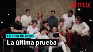 La última prueba  La Casa de Papel  Netflix España