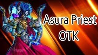 OTK of the Day - Asura Priest