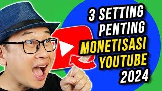 3 Setting Penting Setelah Adsense Youtube Channel 2024 Disetujui