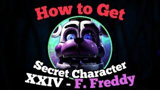 How to Get Secret Character XXIV Funtime Freddy  Fredbears Mega Roleplay  Roblox