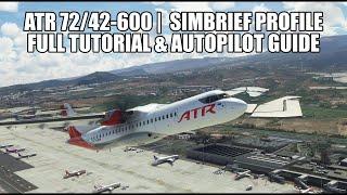 ATR 72 & 42 - Full Flight Tutorial & Simbrief Profile  Cold & Dark to Landing in MSFS 2020