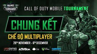 CHUNG KẾT  CALL OF DUTY MOBILE TOURNAMENT