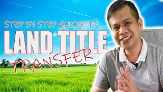 How To Transfer Land Title To Your Name In The Philippines