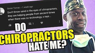 Orthopedic Surgeon Reacts To CHIROPRACTIC Video Comments *SAVAGE*