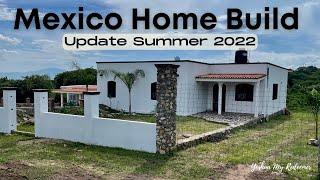 Building a Home in Mexico. Summer 2022 Update. Construyendo mi Casa en Mexico. Chapala Jalisco