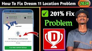 How To Solve Dream 11 Location Problem 2024  Dream 11 Location Problem Kaise Thik Kare  201% Fix 