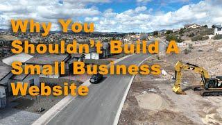 Dont Build A Small Business Website Until You Watch This