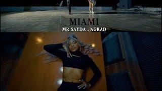 Mr SAYDA   AGRAD  -   MIAMI    Official Vidéo 2024 