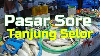 BUAT KAMU YANG RINDU PASAR SORE TANJUNG SELOR  - BULUNGAN - KALIMANTAN UTARA