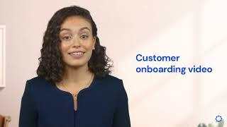 What is a customer onboarding video?
