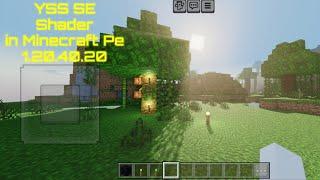 YSS SE Shader. I Got 90fps  Minecraft Pe 1.20.40.20