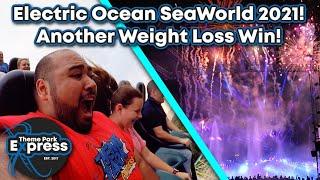 I FINALLY FIT ON MAKO SeaWorld Electric Ocean 2021 Orlandos ONLY Fireworks Spectacular