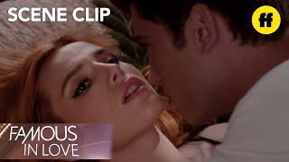 Famous in Love  Season 1 Episode 9 Paige And Rainer Rehearse A Steamy Scene  Freeform