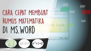 Cara cepat membuat rumus matematika di Microsoft Word