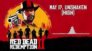 Red Dead Redemption 2 Official Soundtrack - May I Unshaken High