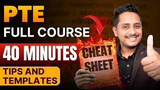 PTE Full Course in 40 Minutes  Tips and Templates Cheat Code  Skills PTE