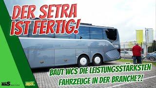 Der Setra ist fertig  WCS baut die leistungsstärksten Fahrzeuge  WCS Goch