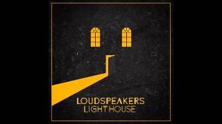 LOUDspeakers - Time To HQ