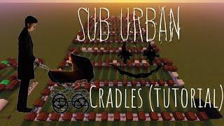 Cradles - Note Block Tutorial