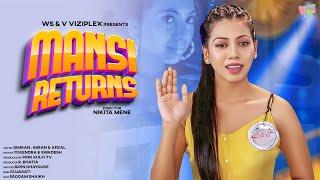 MANSI RETURNS EP 1  Short Movie  Comedy