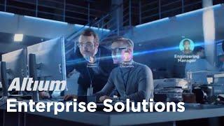 Altium Enterprise Solutions Overview