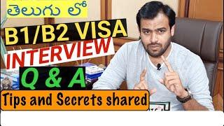 USA Tourist Visa B1B2  Interview Questions and Answers  For Indians 2020 update  In Telugu