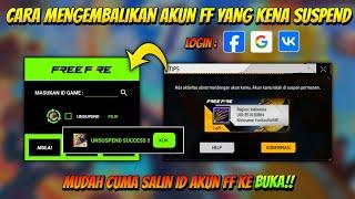 CARA UNBANNED AKUN FREE FIRE YG KE SUSPEND PERMANEN  UNSUSPEND FF TERBARU 2024 