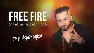 Free Fire Rap Song 2020 Ft. Yo Yo Honey Singh  Garena Free Fire