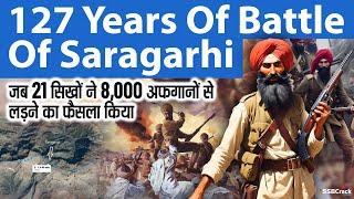 127 Years Of Battle Of Saragarhi  UPSC  SSB Interview