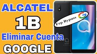 Eliminar Cuenta Google ALCATEL 5002L  Quitar Cuenta Google ALCATEL 1B 2020  FRP Alcatel 5002L