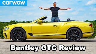 Bentley Continental GT Convertible review - see how quick it can go TOPLESS