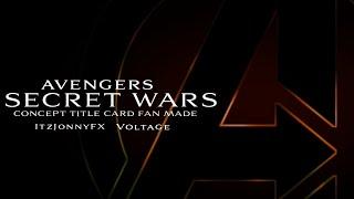 Avengers Secret Wars  Title Card Collaboration  ItzJonnyFX & Voltage