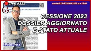 CESSIONE DEL CREDITO 2023 ultime notizie il Dossier parlamentare e a che punto siamo? #222