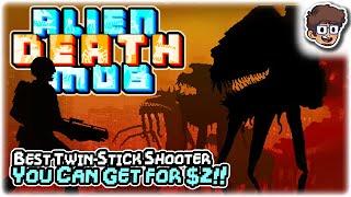 BEST TWIN-STICK SHOOTER YOU CAN GET FOR $2  Lets Try Alien Death Mob  PC Gameplay