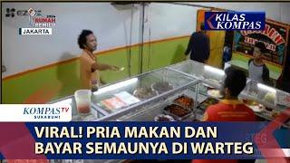 Viral Pria Makan dan Bayar Semaunya di Warteg