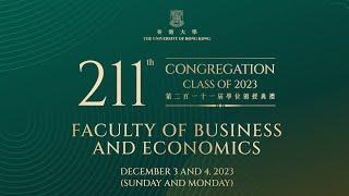 Full Version HKU 211th Congregation - Faculty of Business and Economics Winter Session 1