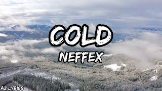 NEFFEX - Cold Lyrics