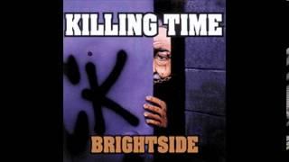 Killing Time - Brightside1989 FULL ALBUM