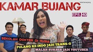 KAMAR BUJANG #58 STASYA SEKOLAH DOKTER DI RUSIA MALAH SUKSES JADI YOUTUBER DAN TRANS-G?