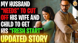 Husband Needs To Cut Wife And Child Off To Get His Fresh Start rRelationships