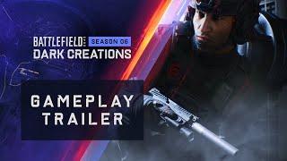 Battlefield 2042  Season 6 Dark Creations Gameplay Trailer