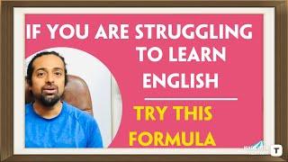 If youre struggling to learn English try following these four steps  Rupam Sil
